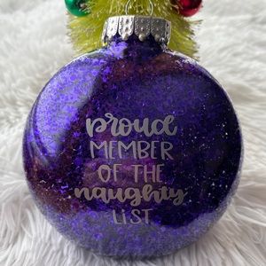 Proud Member Of The Naughty List Purple Ornament